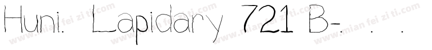Huni_Lapidary 721 B字体转换